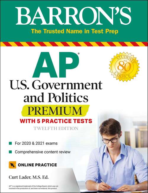 Book cover of AP US Government and Politics Premium: With 5 Practice Tests (Twelfth Edition) (Barron's Test Prep)