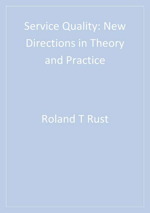Book cover of Service Quality: New Directions in Theory and Practice