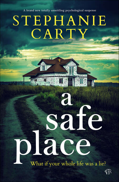 Book cover of A Safe Place