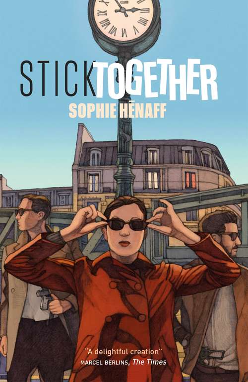 Book cover of Stick Together