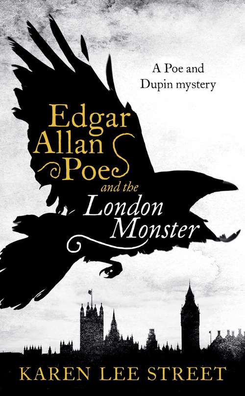 Book cover of Edgar Allan Poe and the London Monster