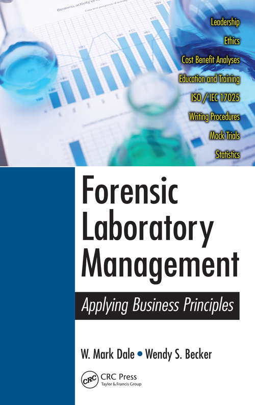 Book cover of Forensic Laboratory Management: Applying Business Principles