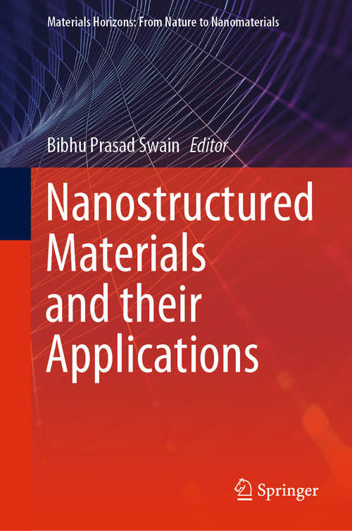 Book cover of Nanostructured Materials and their Applications (1st ed. 2021) (Materials Horizons: From Nature to Nanomaterials)