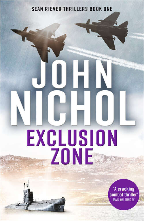 Book cover of Exclusion Zone (Digital Original) (The Sean Riever Thrillers)