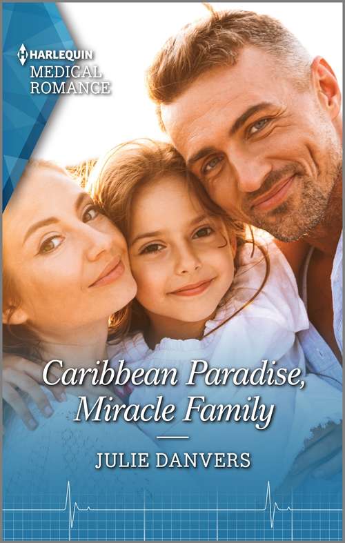 Book cover of Caribbean Paradise, Miracle Family (The Island Clinic #2)