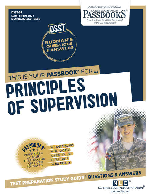 Book cover of PRINCIPLES OF SUPERVISION: Passbooks Study Guide (DANTES Subject Standardized Tests (DSST))