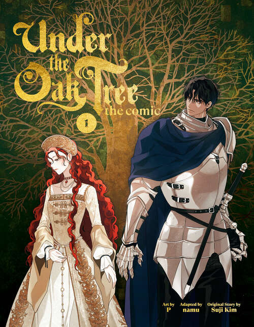 Book cover of Under the Oak Tree: Volume 1 (Under the Oak Tree - Comic #1)