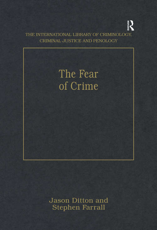 Book cover of The Fear of Crime