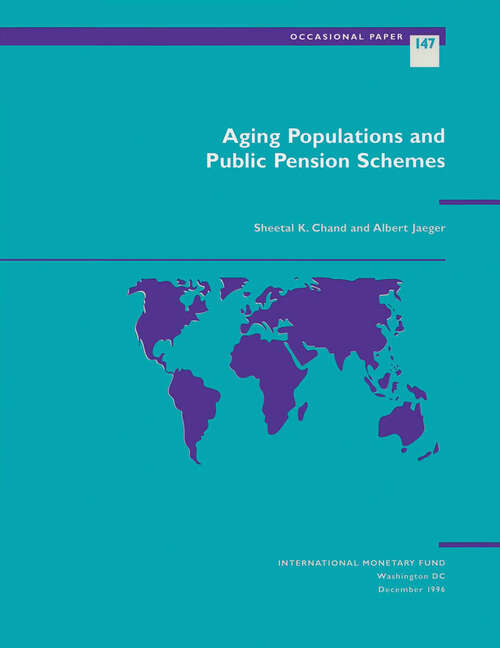 Book cover of Aging Populations and Public Pension Schemes (Occasional Papers: Occasional Paper No. 147)