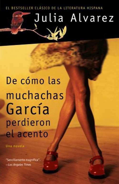 Book cover of De cómo las muchachas García perdieron el acento