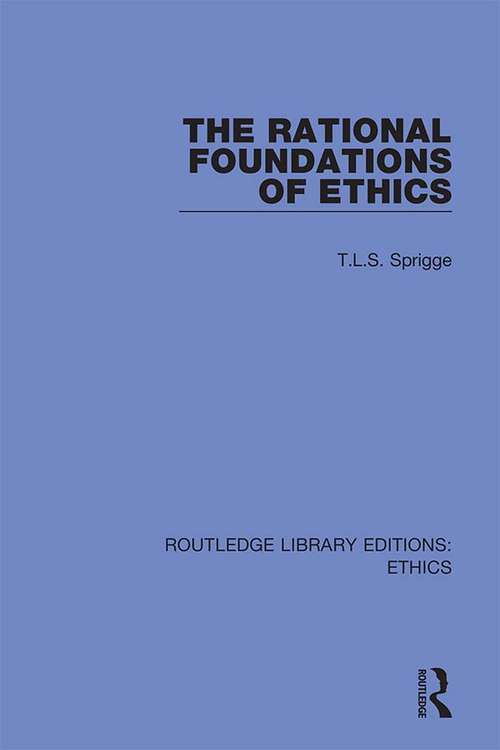 Book cover of The Rational Foundations of Ethics