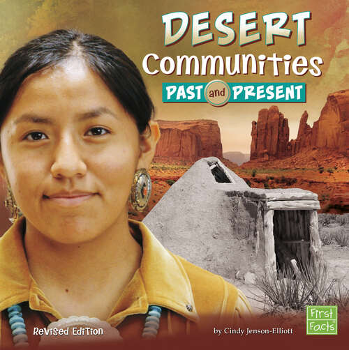 Book cover of Desert Communities Past and Present (Who Lived Here?)