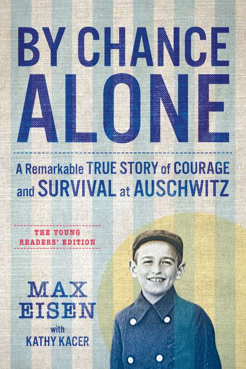 Book cover of By Chance Alone: The Young Readers' Edition