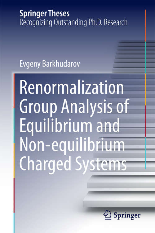 Book cover of Renormalization Group Analysis of Equilibrium and Non-equilibrium Charged Systems