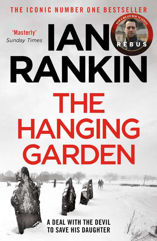 Book cover of The Hanging Garden (A Rebus Novel)