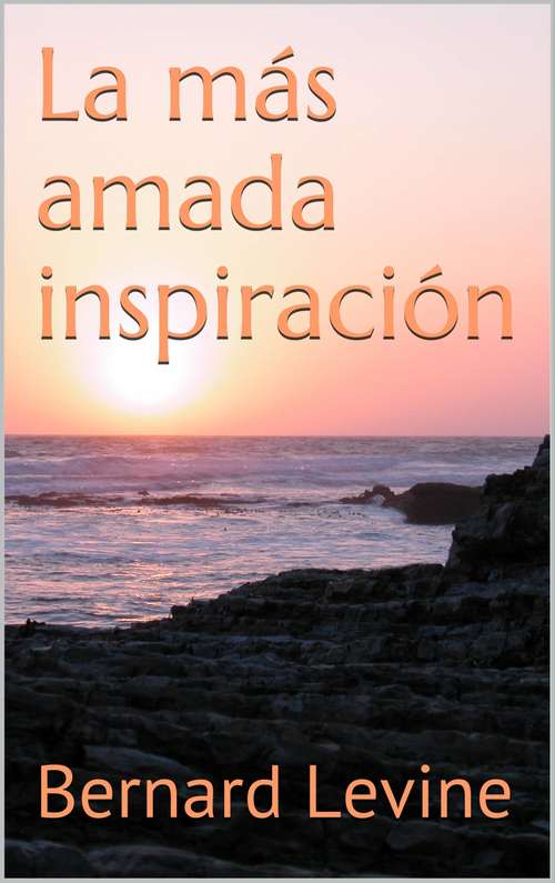 Book cover of La más amada inspiración