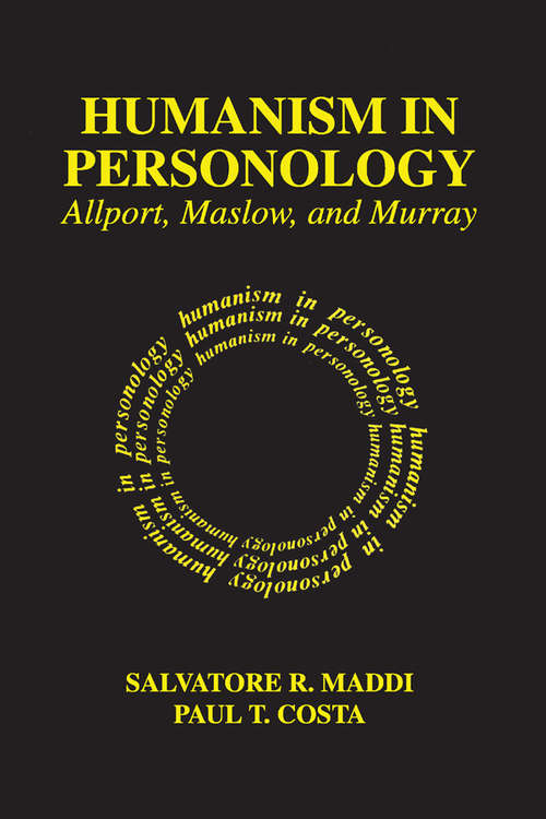 Book cover of Humanism in Personology: Allport, Maslow, and Murray