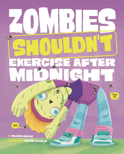 Book cover of Zombies Shouldn't Exercise after Midnight (The\care And Keeping Of Zombies Ser.)