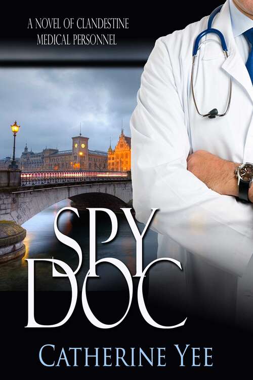 Book cover of Spy Doc