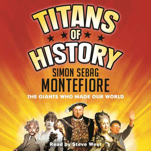 Book cover of Titans of History: The Giants Who Made Our World