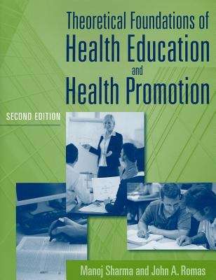 Book cover of Theoretical Foundations of Health Education and Health Promotion