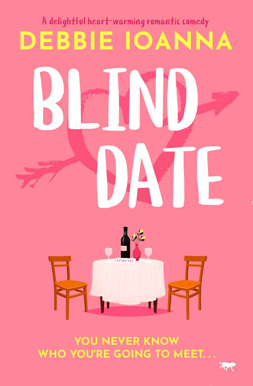 Book cover of Blind Date: A delightful heart-warming romantic comedy