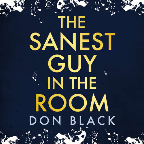 Book cover of The Sanest Guy in the Room: A Life in Lyrics
