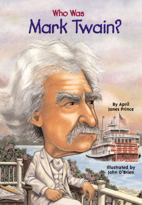 Book cover of Who Was Mark Twain? (Who was?)