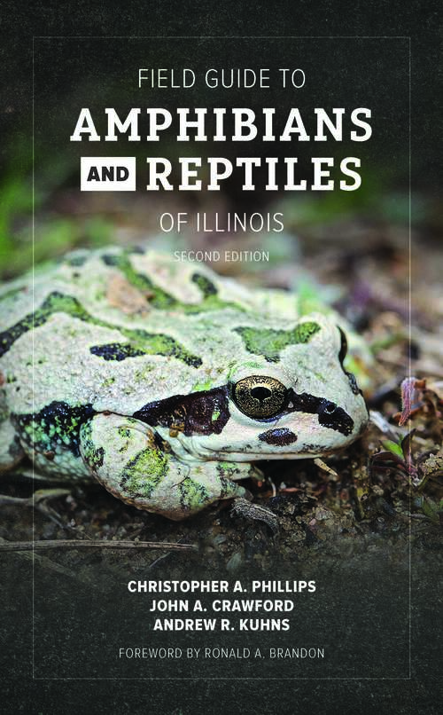 Book cover of Field Guide to Amphibians and Reptiles of Illinois (2)
