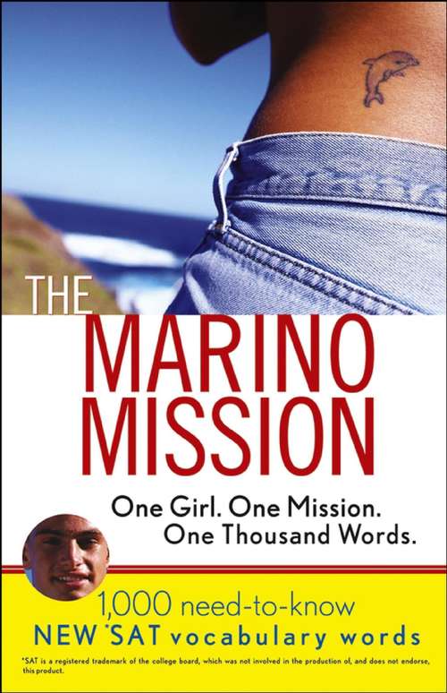 Book cover of The Marino Mission: 1,000 Need-to-Know SAT Vocabulary Words