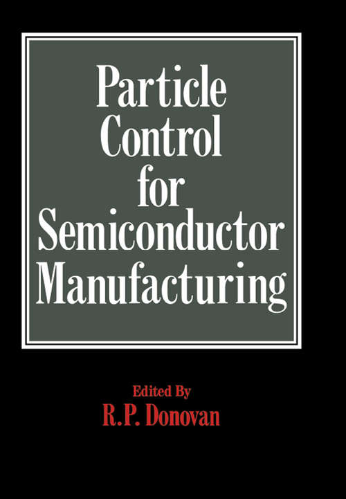 Book cover of Particle Control for Semiconductor Manufacturing
