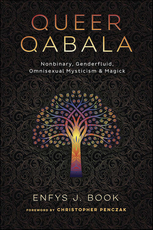 Book cover of Queer Qabala: Nonbinary, Genderfluid, Omnisexual Mysticism & Magick