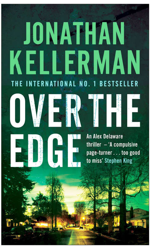 Book cover of Over the Edge: A compulsive psychological thriller (Alex Delaware #3)