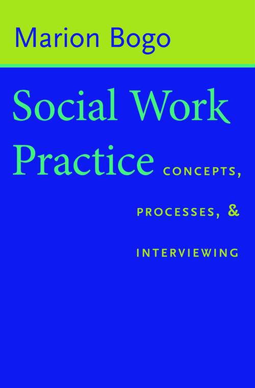 Book cover of Social Work Practice: Concepts, Processes, and Interviewing (Second Edition) (Heritage)