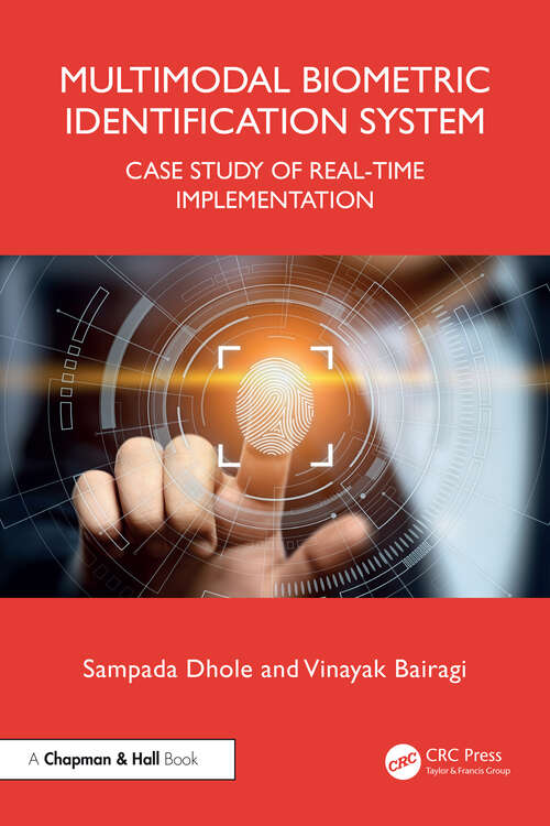 Book cover of Multimodal Biometric Identification System: Case Study of Real-Time Implementation