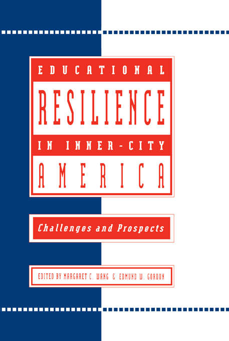 Book cover of Educational Resilience in inner-city America: Challenges and Prospects