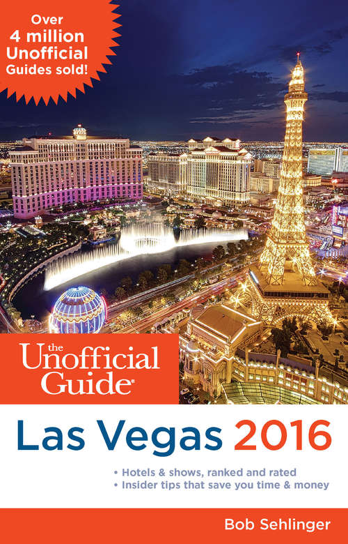 Book cover of The Unofficial Guide to Las Vegas 2016