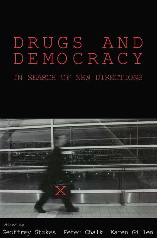 Book cover of Drugs And Democracy