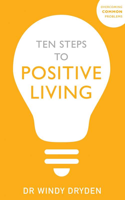 Book cover of Ten Steps to Positive Living
