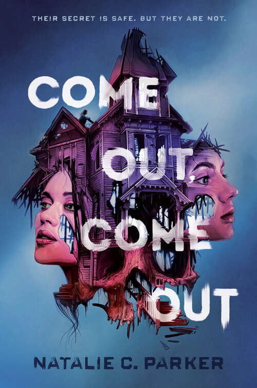 Book cover of Come Out, Come Out