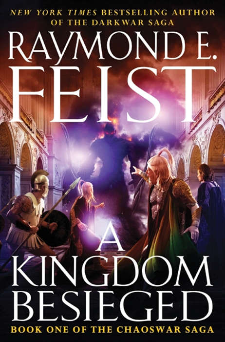 Book cover of A Kingdom Besieged (Chaoswar Saga #1)