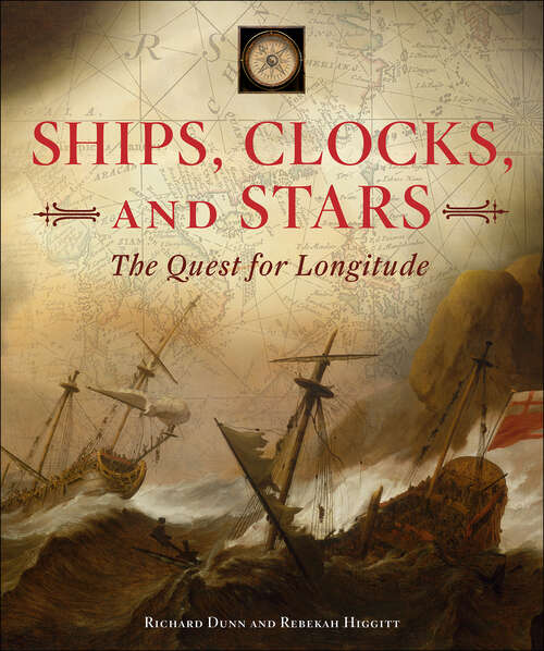 Book cover of Ships, Clocks, and Stars: The Quest for Longitude