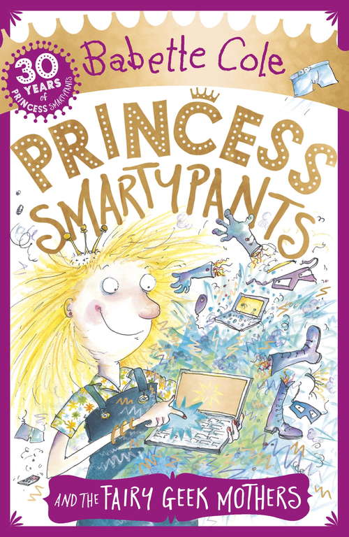 Book cover of Princess Smartypants and the Fairy Geek Mothers