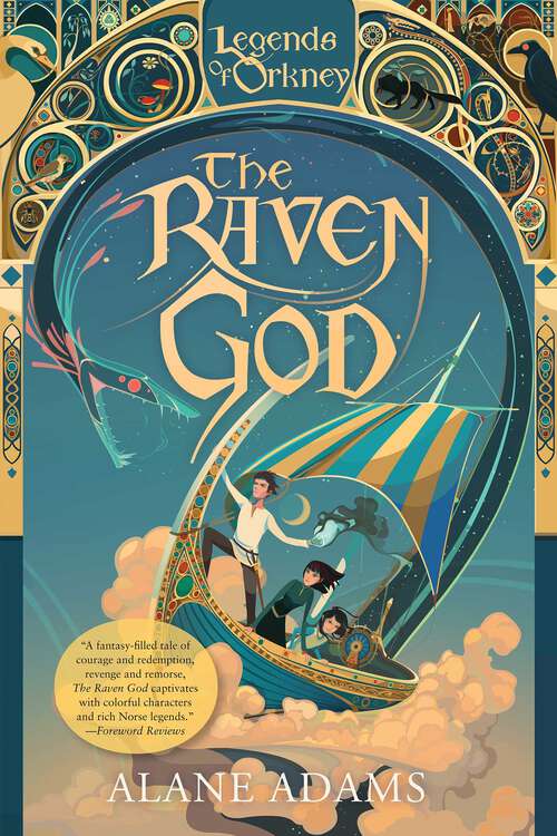 Book cover of The Raven God: The Legends of Orkney Series (The Legends of Orkney Series: Bk. 3)