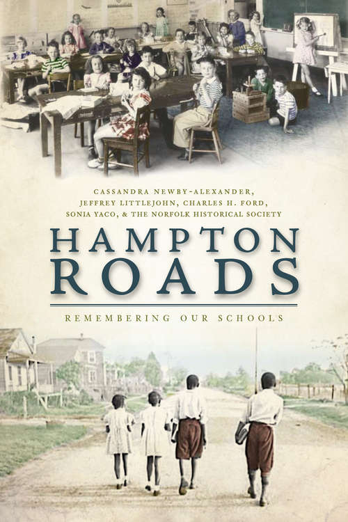 Book cover of Hampton Roads: Remembering Our Schools