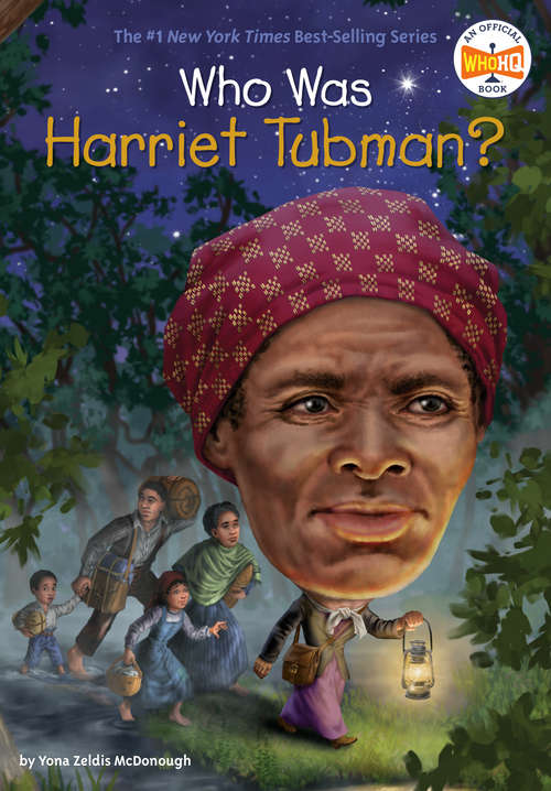Book cover of Who Was Harriet Tubman? (Who Was?)