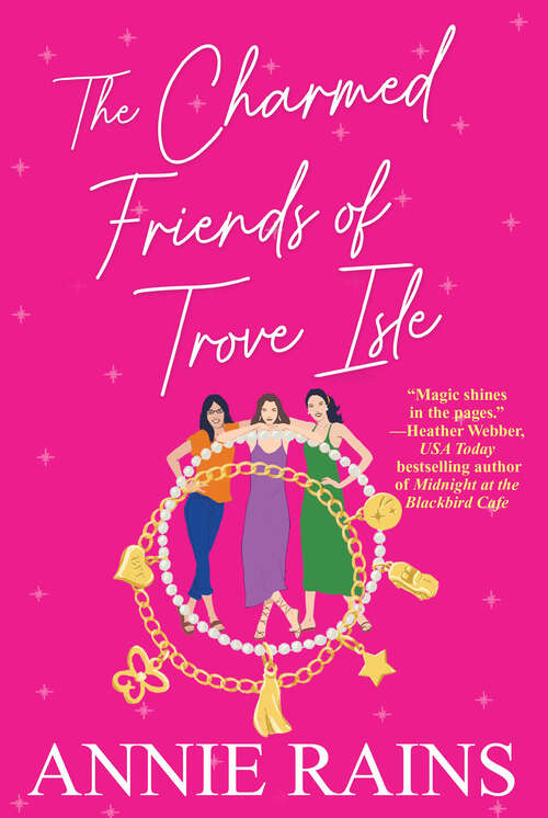 Book cover of The Charmed Friends of Trove Isle