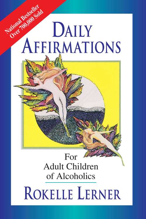 Book cover of Daily Affirmations for Adult Children of Alcoholics: For Adult Children of Alcoholics