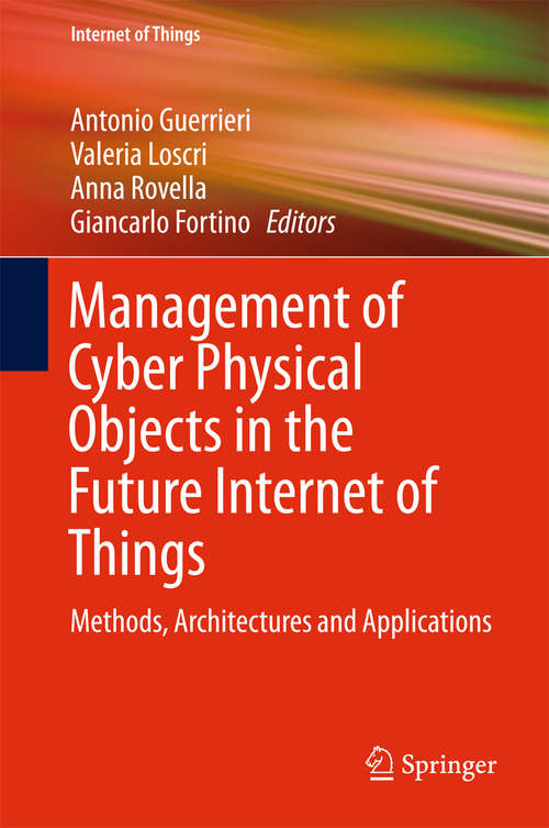 Book cover of Management of Cyber Physical Objects in the Future Internet of Things