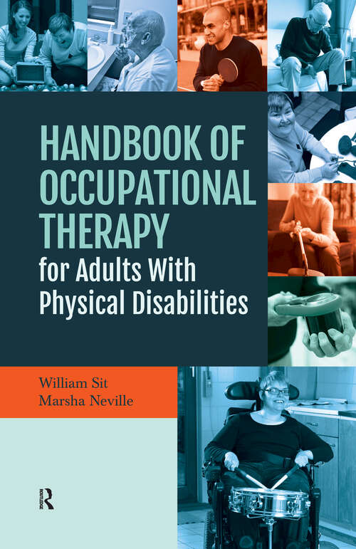 Book cover of Handbook of Occupational Therapy for Adults with Physical Disabilities